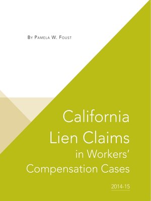 cover image of California Lien Claims in Workers' Compensation Cases